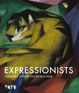 Expressionists - SIDLINA,  Natalia (Curator, International Art, Tate Modern) - 9781849768832
