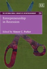 Entrepreneurship in Recession - Simon C. Parker - 9781849800457