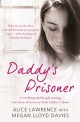 Daddy's Prisoner - Megan Lloyd Davies ; Alice Lawrence - 9781849830553
