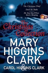 Mary & Carol Higgins Clark Christmas Collection - Carol Higgins Clark ; Mary Higgins Clark - 9781849833318