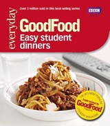 Good Food: Easy Student Dinners - Good Food Guides - 9781849902564