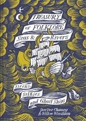 Treasury of Folklore – Seas and Rivers