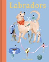 Labradors - Jane Eastoe - 9781849947930
