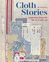 Cloth Stories - Ali Ferguson - 9781849948180