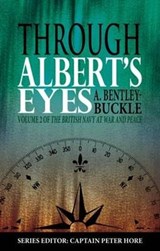 Through Albert's Eyes - A. Bentley-Buckle - 9781849950664