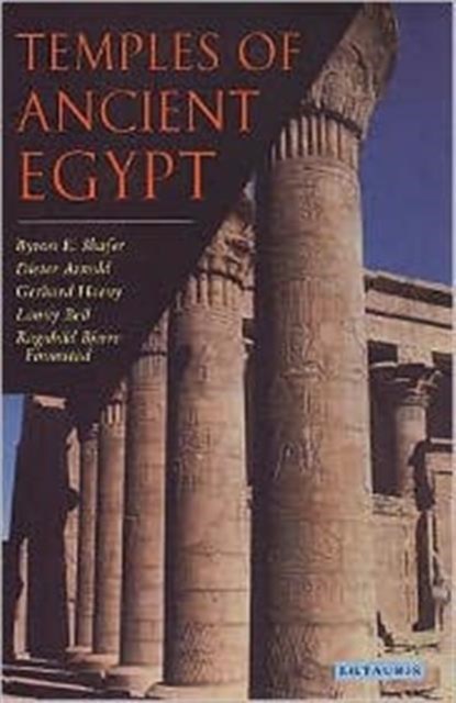 Temples of Ancient Egypt, Byron E. Shafer - Paperback - 9781850439455
