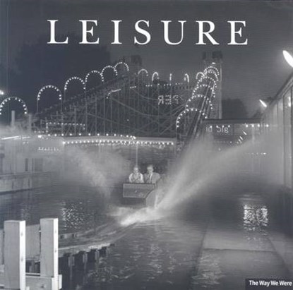 Leisure,  - Paperback - 9781850749868
