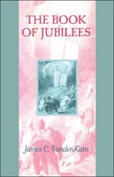 Book of Jubilees - James VanderKam - 9781850757672