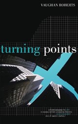 Turning Points - ROBERTS,  Vaughan - 9781850783367