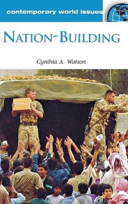 Nation-Building, Cynthia A. Watson - Gebonden - 9781851095940