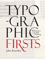 Typographic Firsts - John Boardley - 9781851244737