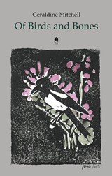 Of Birds and Bones - Geraldine Mitchell - 9781851320998