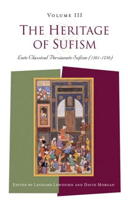 The Heritage of Sufism, Leonard Lewisohn - Paperback - 9781851681938