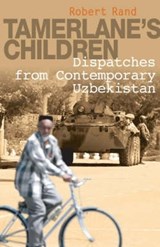 Tamerlane's Children - RAND,  Robert - 9781851684571