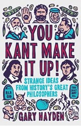 You Kant Make it Up! - Gary Hayden - 9781851688708