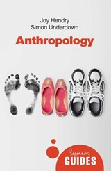 Anthropology - Joy (Oxford Brookes University Hendry ; Simon Underdown - 9781851689309