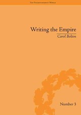 Writing the Empire - Carol Bolton - 9781851968633
