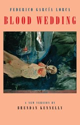 Blood Wedding - Federico Garcia Lorca - 9781852243555