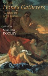The Honey Gatherers - Maura Dooley - 9781852243593