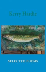 Selected Poems - Kerry Hardie - 9781852248901