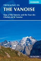 Trekking in the Vanoise - Kev Reynolds ; Jonathan Williams - 9781852848637