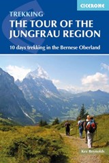 Tour of the Jungfrau Region - Kev Reynolds - 9781852848644