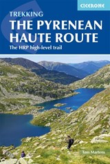 The Pyrenean Haute Route - Tom Martens - 9781852849818