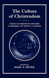 Culture of Christendom - Marc A. Meyer - 9781852850647
