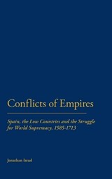 Conflicts of Empires - Jonathan Israel - 9781852851613