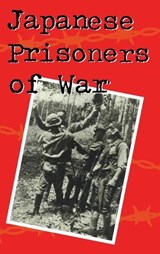 Japanese Prisoners of War - Philip Towle - 9781852851927