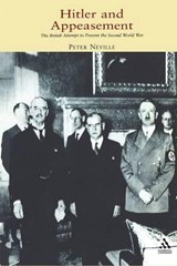 Hitler and Appeasement - Peter Neville - 9781852855277