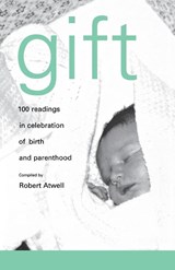 Gift - Robert Atwell - 9781853116407