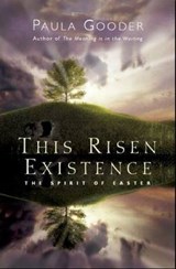 This Risen Existence - Paula Gooder - 9781853119965