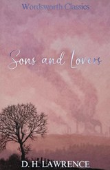 Sons and Lovers - D.H. Lawrence - 9781853260476
