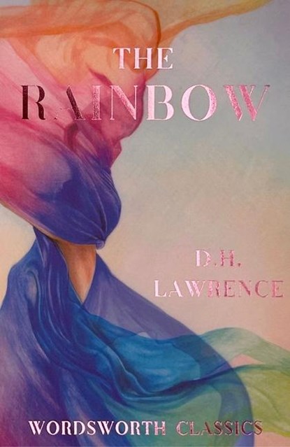 The Rainbow, D.H. Lawrence - Paperback - 9781853262500