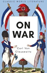 On War - Carl von Clausewitz - 9781853264825