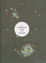 The Alternative Guide to the Universe - MOODY,  Rick ; Cardinal, Roger (University of Kent) ; Wertheim, Margaret - 9781853323164