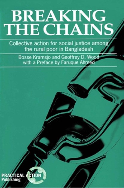 Breaking the Chains, Bosse Kramsjo - Paperback - 9781853390241
