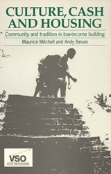 Culture, Cash and Housing - Maurice Mitchell ; Andy Bevan - 9781853391538
