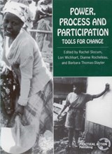 Power, Process and Participation - Rachel Slocum ; Lori Wichhart ; Diana Rocheleau ; Barbara Thomas-Slayter - 9781853393037