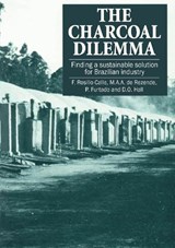 The Charcoal Dilemma - F Rosillo-Calle - 9781853393228