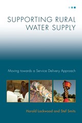 Supporting Rural Water Supply - Harold Lockwood ; Stef Smits - 9781853397295