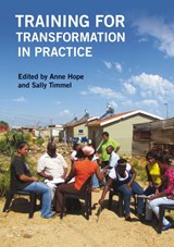 Training for Transformation in Practice - Anne Hope ; Sally Timmel - 9781853398315