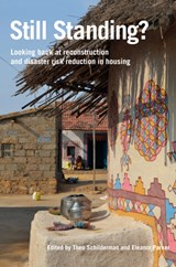Still Standing? - Theo (Building and Social Housing Foundation) Schilderman ; Eleanor (Coventry University) Parker - 9781853398407