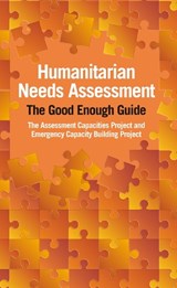 Humanitarian Needs Assessment - ACAPS ; Paul Currion - 9781853398636