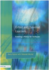 Gifted and Talented Learners - BARRY (EDUCATION CONSULTANT,  UK) Hymer ; Deborah Michel - 9781853469558