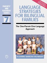 Language Strategies for Bilingual Families - Suzanne Barron-Hauwaert - 9781853597145