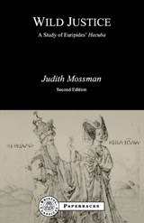 Wild Justice - Judith Mossman - 9781853995965