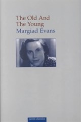 The Old and the Young - Margiad Evans - 9781854112217