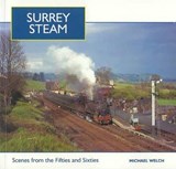 Surrey Steam - Michael Welch - 9781854142382
